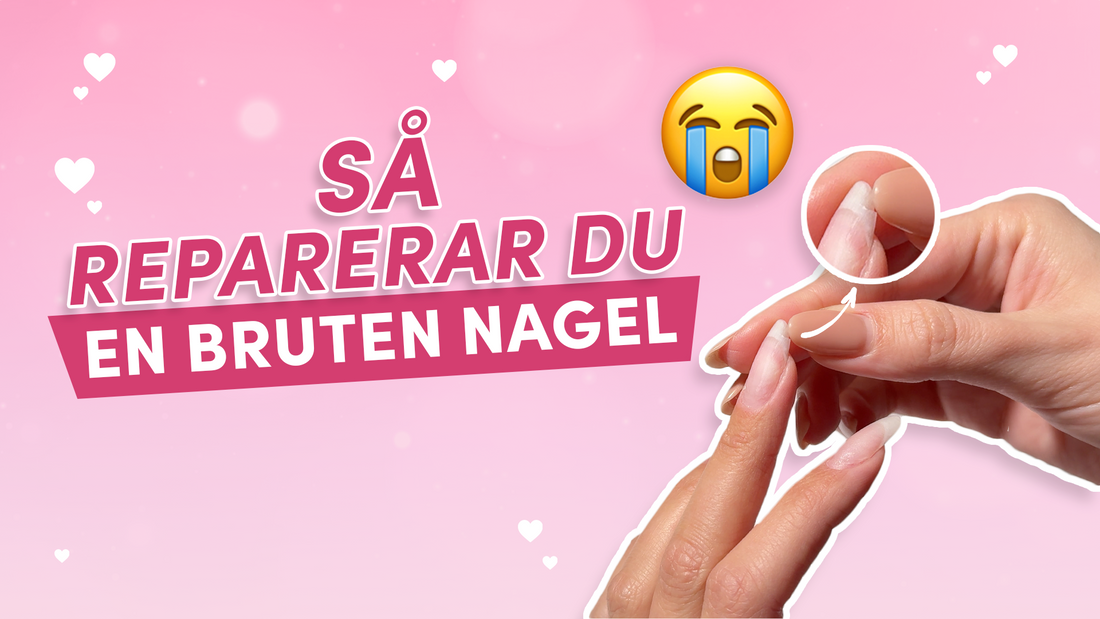 Så räddar du en bruten nagel hemma – steg för steg